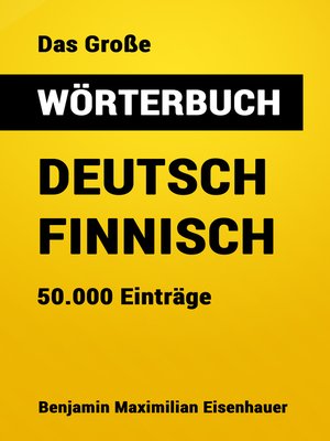 cover image of Das Große Wörterbuch  Deutsch--Finnisch